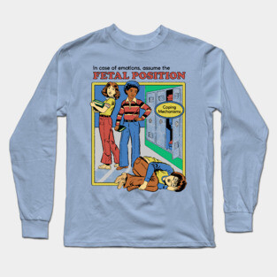 Assume the Fetal Position Long Sleeve T-Shirt