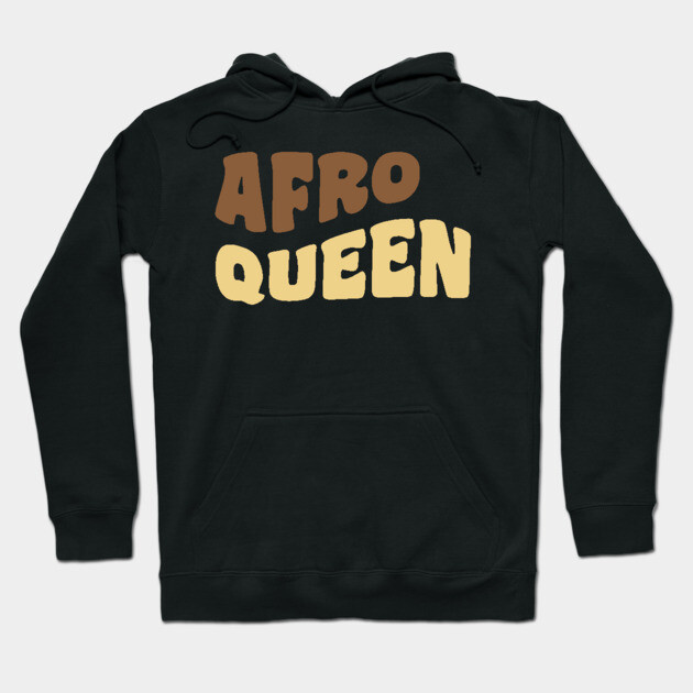 Afro Queen, Black Queen, Black Woman Hoodie by UrbanLifeApparel