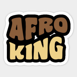 Afro King, Black King, Black Man Magnet