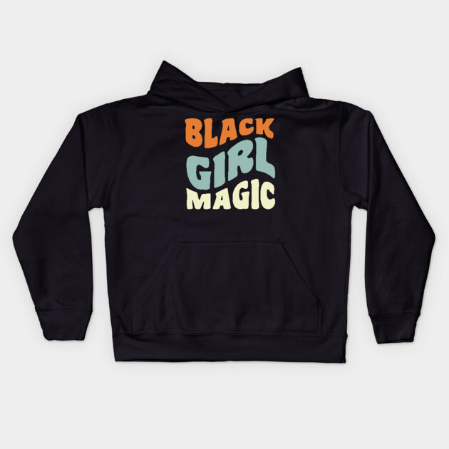 Black girl magic Kids Hoodie by UrbanLifeApparel