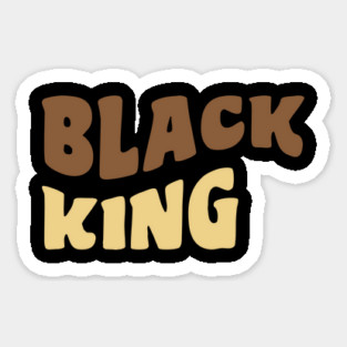 Black King, Black Man Magnet