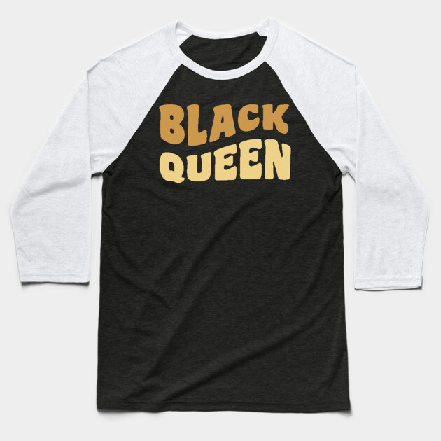 Black Queen, Black Woman Baseball T-Shirt by UrbanLifeApparel