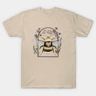 Think Happy, Bee Happy T-Shirt