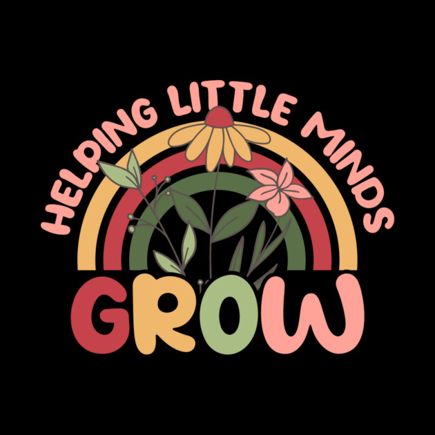 Helping Little Minds Grow Teacher Gifts by The WYLD Tribe