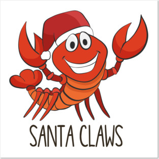Santa Claws, Cute Funny Lobster Christmas Posters and Art