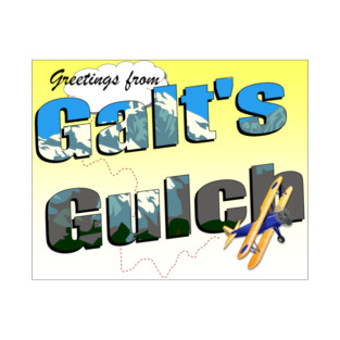 Greetings from Galt's Gulch T-Shirt