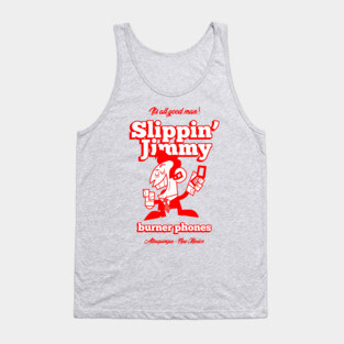 Slippin' Jimmy Tank Top