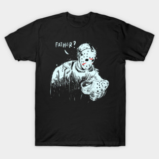 Father? T-Shirt