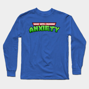 Crushing Anxiety - TMNT Long Sleeve T-Shirt