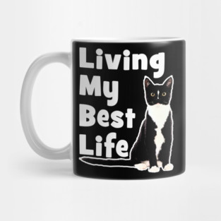Living My Best Life - Cat Mug