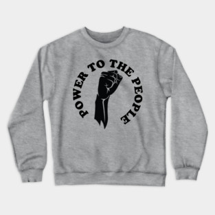 Power to the people, Black history Crewneck Sweatshirt