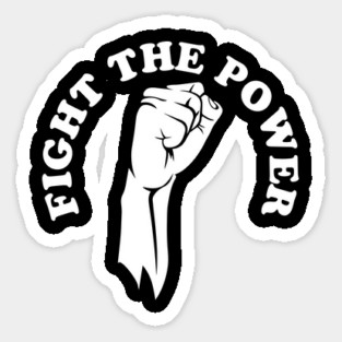 Fight the power, black history, Black Lives Matter Magnet