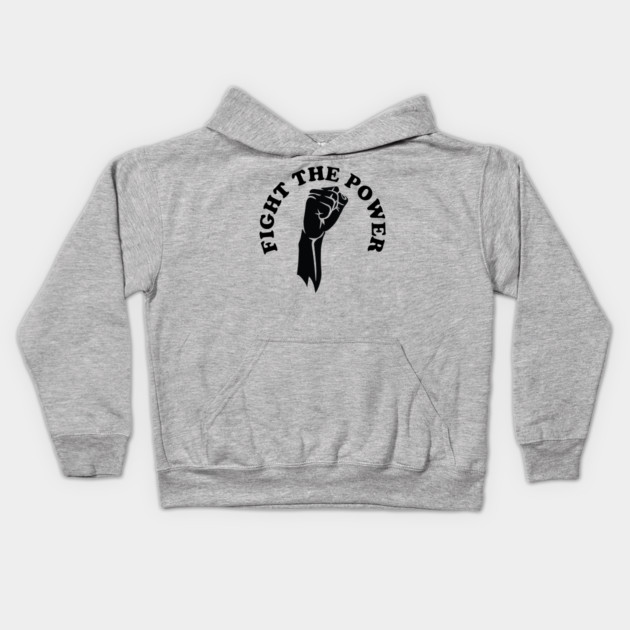 Fight the power, black history, Black Lives Matter Kids Hoodie by UrbanLifeApparel