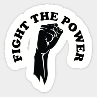 Fight the power, black history, Black Lives Matter Magnet