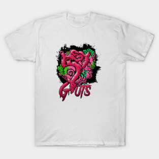 OUT YOUR GUTS T-Shirt