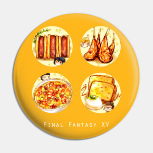 Final Fantasy XV The Boys' Favorite Foods Pin