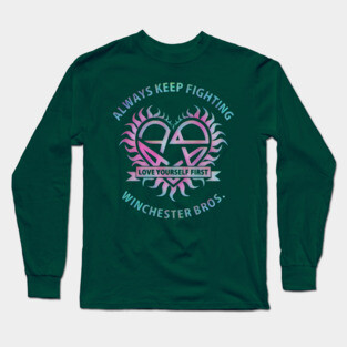 Always Keep Fighting Long Sleeve T-Shirt
