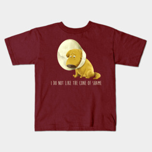 I do not like the cone of shame Kids T-Shirt