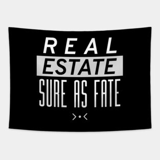 Real Estate Sure As Fate Tapestry