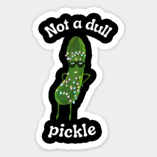 Funny Pickle With Christmas Lights | Not a Dull Pickle Sticker