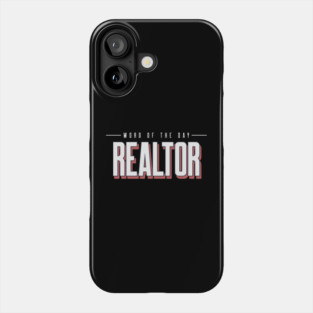 Real Estate Word Of The Day Phone Case