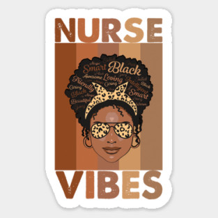 Nurse Vibes - AFRO NURSE Sticker