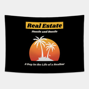 A day in the life of a REAL ESTATE agent Tapestry