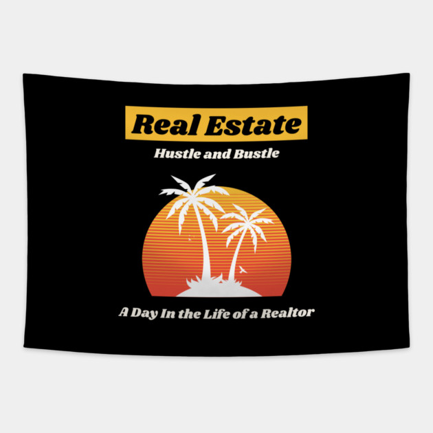 A day in the life of a REAL ESTATE agent Tapestry by REG