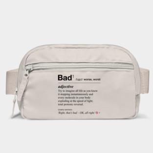 Ghostbusters definition of 'bad' Bag