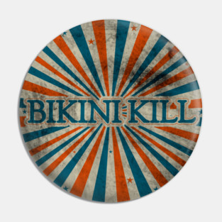 bikini kill Pin