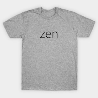 Zen T-Shirt