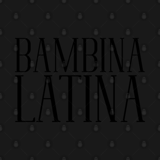 Bambina Latina by REG