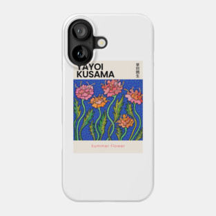 Yayoi Kusama Summer Flower Exhibition Phone Case