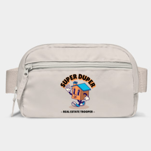 Super Duper Real Estate Trooper Bag