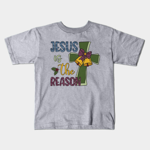 Jesus is The Reason Christmas Present Kids T-Shirt by The WYLD Tribe