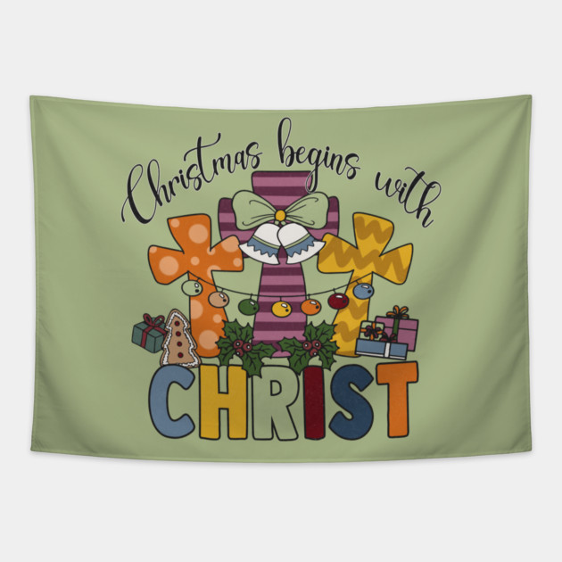Christmas Begins With Christ Tapestry by The WYLD Tribe