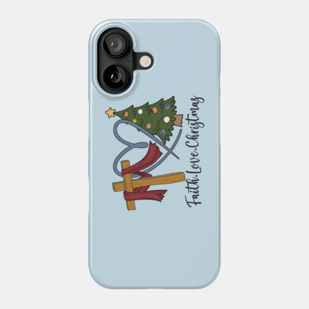 Faith Love Jesus Christmas Present Phone Case by The WYLD Tribe