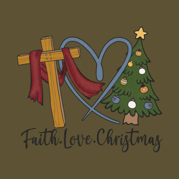 Faith Love Jesus Christmas Present by The WYLD Tribe