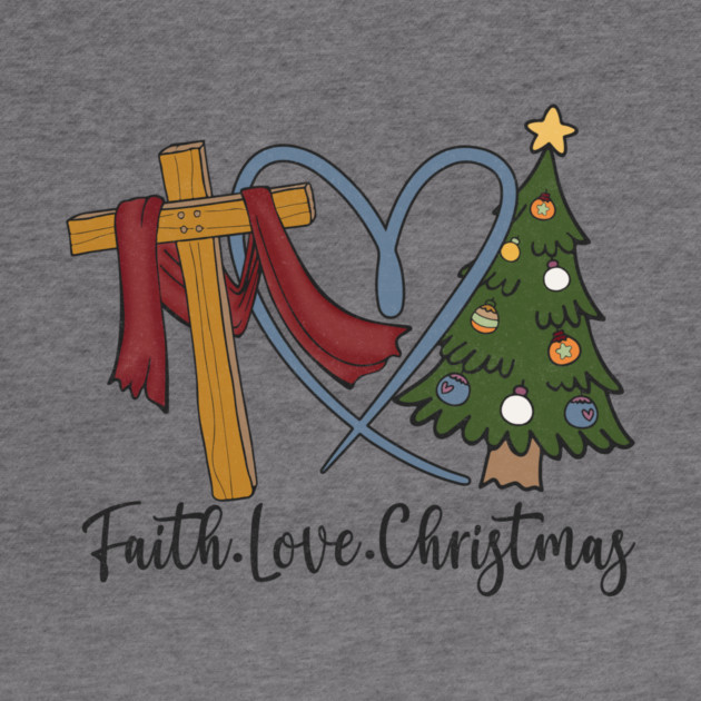 Faith Love Jesus Christmas Present by The WYLD Tribe