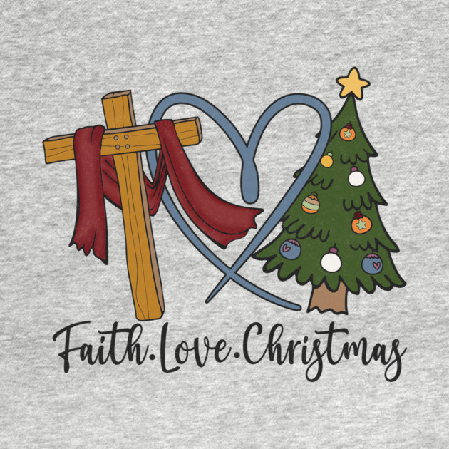 Faith Love Jesus Christmas Present by The WYLD Tribe