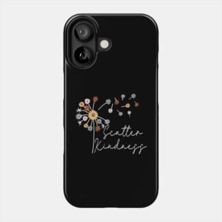 Floral Scatter Kindness Phone Case