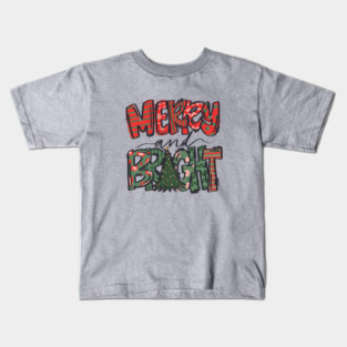 Christmas Merry and Bright Kids T-Shirt