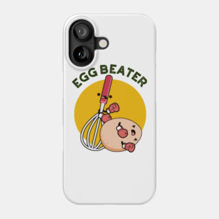 Egg Beater Funny Boxing Pun Phone Case