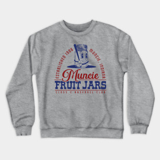 Muncie Fruit Jars Baseball Crewneck Sweatshirt