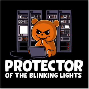 Protector of the Blinking Lights Networking Posters and Art