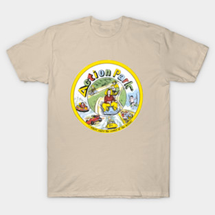 Action Park Where You're The Center Of The Action T-Shirt