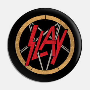 Slay Pin