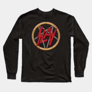Slay Long Sleeve T-Shirt