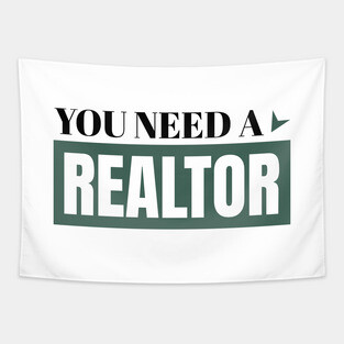 You need a... Tapestry