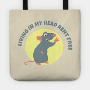 Living rent free Tote